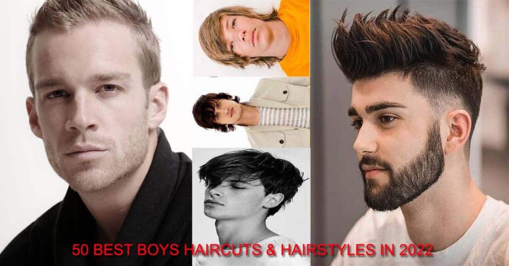 50 BEST BOYS HAIRCUTS & HAIRSTYLES IN 2022